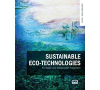 Sustainable eco-technologies for water and wastewater treatment