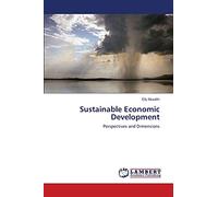 Sustainable Economic Development: Perspectives and Dimensions