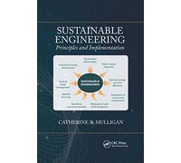 Sustainable Engineering: Principles and Implementation