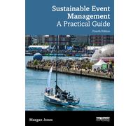 Sustainable Event Management : A Practical Guide