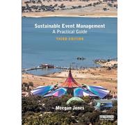 Sustainable Event Management : A Practical Guide