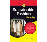 Sustainable Fashion For Dummies