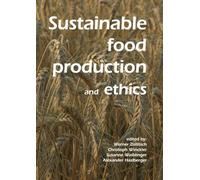 Sustainable food production and ethics