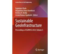 Sustainable GeoInfrastructure: Proceedings of EGRWSE 2024, Volume 3 (Lecture Notes in Civil Engineering, 583)