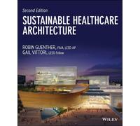 Sustainable Healthcare Architecture