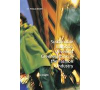 Sustainable Illusions: Unveiling Greenwashing in the Fashion Industry