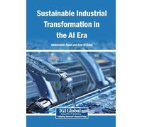 Sustainable Industrial Transformation in the AI Era