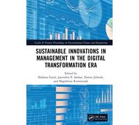 Sustainable Innovations in Management in the Digital Transformation Era