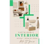 Sustainable Interior Design Room by Room