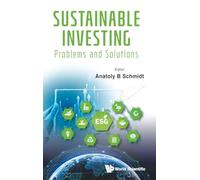 Sustainable Investing: Problems and Solutions
