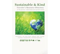Sustainable & Kind Traveler's Resource Directory