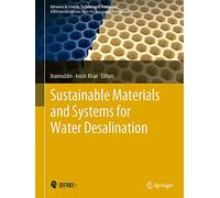 Sustainable Materials and Systems for Water Desalination – Springer Verlag