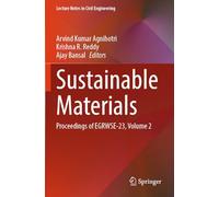 Sustainable Materials: Proceedings of EGRWSE-23, Volume 2 (Lecture Notes in Civil Engineering, 509)