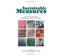 Sustainable Measures: Evaluation and Reporting of Environmental and Social Performance
