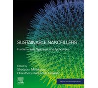 Sustainable Nanofillers : Fundamentals, Synthesis, and Applications
