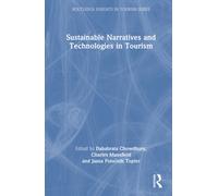 Sustainable Narratives and Technologies in Tourism