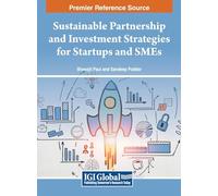 Sustainable Partnership and Investment Strategies for Startups and SMEs