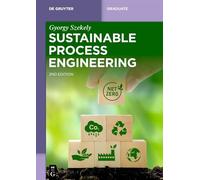 Sustainable Process Engineering (De Gruyter Textbook)