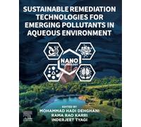 Sustainable Remediation Technologies for Emerging Pollutants in Aqueous Environment