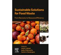 Sustainable Solutions for Food Waste: From Recovery to Resource Efficiency