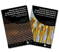 Sustainable Surface Engineering : Approaches for Industrial Applications, Two-Volume Set
