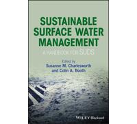 Sustainable Surface Water Management : A Handbook for SUDS
