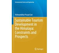 Sustainable Tourism Development in the Himalaya: Constraints and Prospects