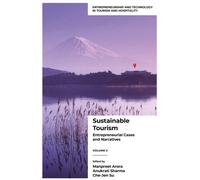 Sustainable Tourism : Entrepreneurial Cases and Narratives (Volume 3)