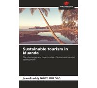 Sustainable tourism in Muanda: The challenges and opportunities of sustainable coastal development