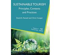 Sustainable Tourism: Principles, Contexts and Practices (Aspects of Tourism Texts): 6