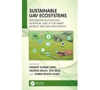 Sustainable UAV Ecosystems : Integrating Blockchain, Quantum, and AI for Smart Mobility and SDG Innovation