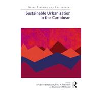 Sustainable Urbanisation in the Caribbean (Urban Planning and Environment)