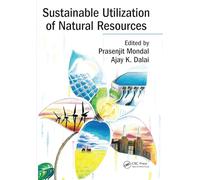 Sustainable Utilization of Natural Resources