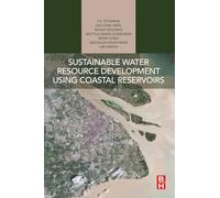 Sustainable Water Resource Development Using Coastal Reservoirs