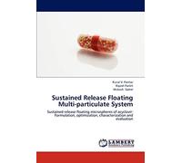 Sustained Release Floating Multi-particulate System: Sustained release floating microspheres of acyclovir: Formulation, optimization, characterization and evaluation