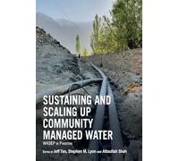 Sustaining and Scaling Up Community Managed Water: WASEP in Pakistan