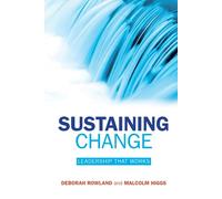 Sustaining Change: Leadership that Works