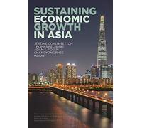 Sustaining Economic Growth in Asia