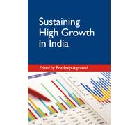 Sustaining High Growth in India