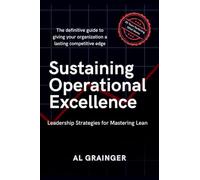 Sustaining Operational Excellence