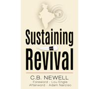Sustaining Revival: Let the Visitation of God in Nagaland Spark Ours