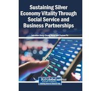Sustaining Silver Economy Vitality Through Social Service and Business Partnerships