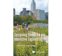 Sustaining Tomorrow via Innovative Engineering