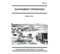 Sustainment Operations: FM 4-0 March 2026