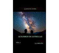 Susurros de Estrellas: 2 (La Senda del Escriba)