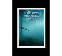 SUSURROS EN LA BRUMA