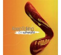 Sutherland,John - Keep Talking [Import]