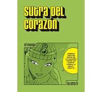 Sutra del corazón: el manga: 0 (La otra h)