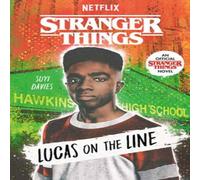 Suyi Davies Stranger Things: Lucas on the Line Paperback Book Suyi Davies Multicolor