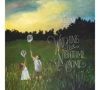 Suz Slezak - Watching The Nighttime Come
